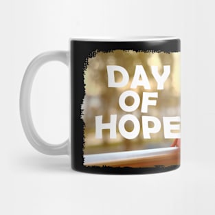 3rd April - Day Of Hope Mug